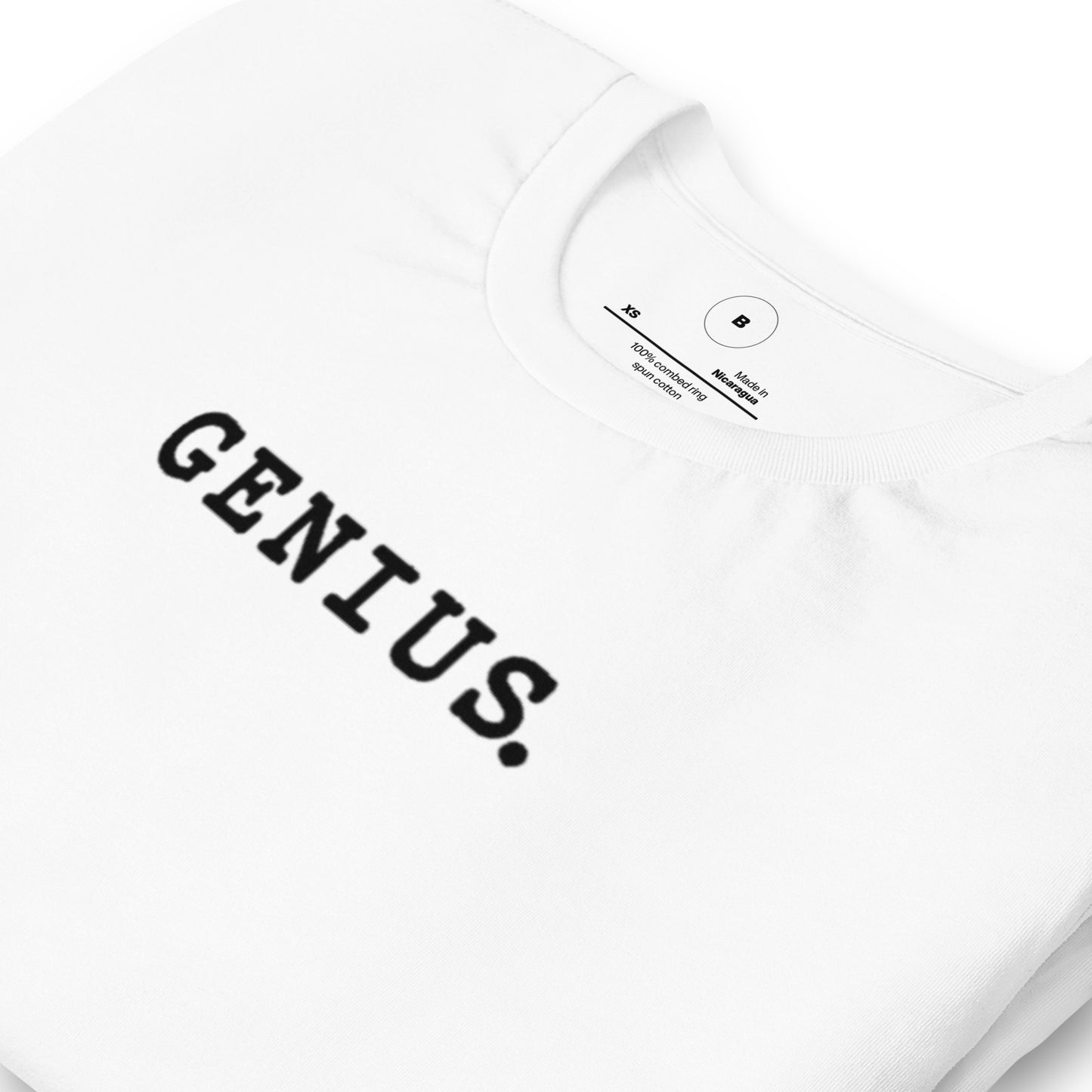 I AM: GENIUS. Unisex t-shirt